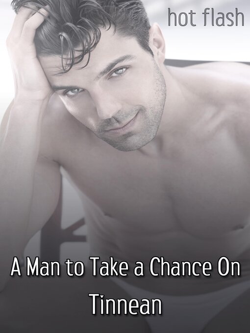 Title details for A Man to Take a Chance On by Tinnean - Available